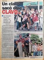 8 junio, 1998, La Nación.
Un clavo sacó otro clavo...
